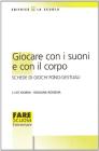 Giocare con i suoni e con il corpo