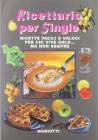 Il ricettario per i singles