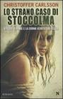 Lo strano caso di Stoccolma. E-book