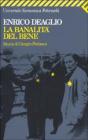 La banalit� del bene. Storia di Giorgio Perlasca