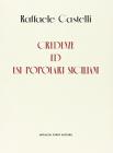 Credenze ed usi popolari siciliani (rist. anast. Palermo, 1878-80)