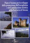 Piano d'azione per lo sviluppo della promozione, dell'accoglienza e dell'informazione turistica nella provincia di Novara