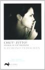 Chut! Zitto!