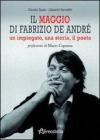 Il maggio di Fabrizio De Andr�. Un impiegato, una storia, il poeta