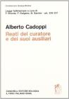 Legge fallimentare. Reati del curatore e dei suoi ausiliari (artt. 228-231) Legge fallimentare. Reati del curatore e dei suoi ausiliari (artt. 228-231)