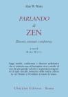 Parlando di zen