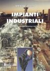 Impianti industriali Impianti industriali
