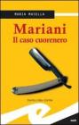 Mariani. Il caso Cuorenero