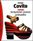 Scheletri senza armadio e altri racconti