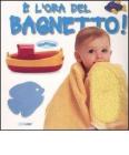 � l'ora del bagnetto
