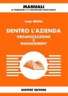 Dentro l'azienda. Organizzazione e management