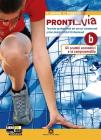 Pronti... via. Vol. B: Gli scambi economici e la compravendita. Con espansione online. Per le scuole superiori