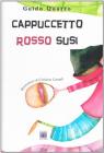 Cappuccetto Rosso Susi