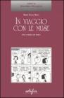 In viaggio con le muse. Spazi e modelli del museo In viaggio con le muse. Spazi e modelli del museo