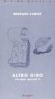 Altro giro. Persone speciali 2