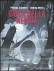 Grida nella nebbia vol.1