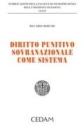 Diritto punitivo sovranazionale come sistema