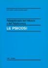 Psicopatologia dell'infanzia e dell'adolescenza. Le psicosi