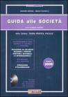 Guida pratica alle societ� 2009. Con CD-ROM