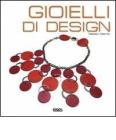 Gioielli di design