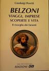 Belzoni. Viaggi, imprese, scoperte e vita. Il risveglio dei faraoni