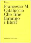 Che fine faranno i libri? E-book