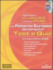 La patente europea del computer. Test e quiz, versione office 2000. Syllabus 4.0 e Atlas. Con CD-ROM