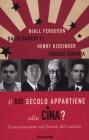 Il XXI secolo appartiene alla Cina?