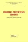 Procedura, procedimento, processo. Atti del Convegno (Urbino, 14-15 giugno 2007)