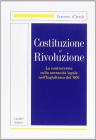 Costituzione e rivoluzione. La controversia sulla sovranit� legale nell'Inghilterra del '600