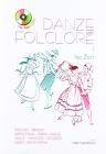 Danze di folklore. Con CD Audio vol.1