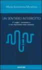 Un sentiero interrotto. Il �cogito� cartesiano e il suo impossibile esito realistico