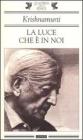 La luce che � in noi