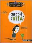 Che cos'� la vita?