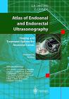 Atlas of endoanal and endorectal ultrasonography. Staging and treatment options for anorectal cancer