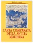 Carta comparata della Sicilia moderna