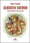 Alberto Savinio. Scrittore ipocrita e privo di scopo