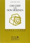 Che cos'� la non violenza