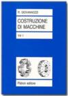 Costruzione di macchine vol.1 Costruzione di macchine vol.1