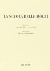 La scuola delle mogli (tratto dalla commedia omonima di Moli�re). Opera lirica in tre atti. Musica di V. Mortari