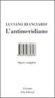 L' antimeridiano. Con DVD
