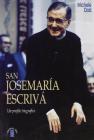 San Josemar�a Escriv�. Un profilo biografico