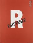 (R)esistenze (R)esistenze