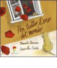 Per tutto l'oro del mondo