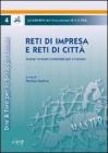 Reti di impresa e reti di citt�. Scenari evolutivi sostenibili per il Nordest