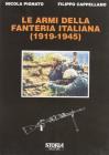 Le armi della fanteria italiana 1919-1945
