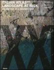 Italian atlas 2007. The portrait of a changing Italy