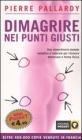 Dimagrire nei punti giusti
