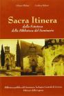 Sacra intinera della fototeca della biblioteca del seminario