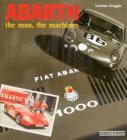 Abarth. The man, the machines
